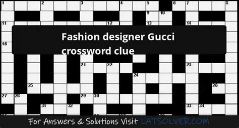 gucci designer|designer gucci crossword clue.